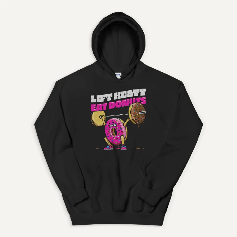 Lift Heavy Eat Donuts Pullover Hoodie