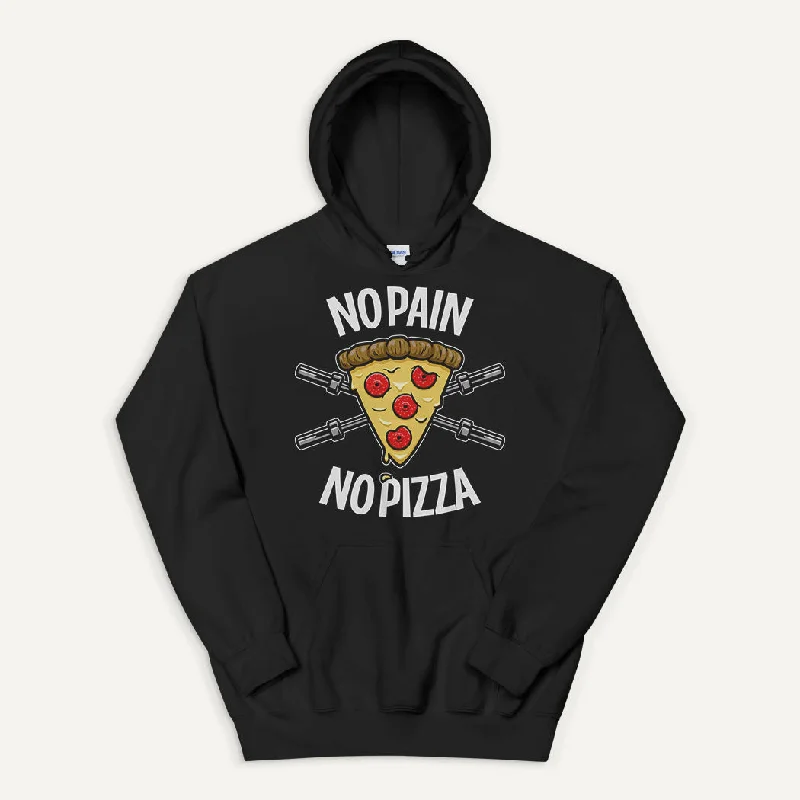 No Pain No Pizza Pullover Hoodie