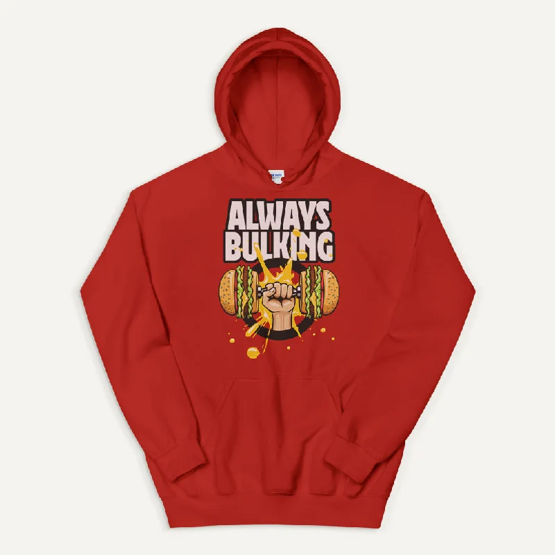 Always Bulking Pullover Hoodie